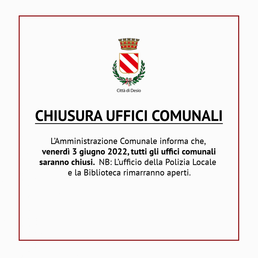 Chiusura Uffici Comunali Venerdì 3 giugno 2022