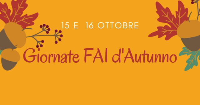 Giornate FAI d’Autunno