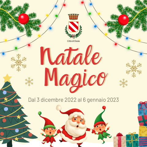 A Desio il ‘Natale Magico’ si accende con eventi e iniziative