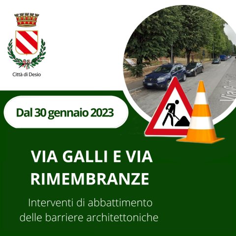 Abbattimento delle barriere architettoniche: un restyling per via Galli e via Rimembranze. Lavori dal 30 gennaio